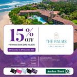 15% off for Amana Bank card holders at The Palms