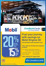 Get up to 20% discount with Commercial Bank Cards on Mobil Engine Oil