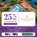 25% off for Amana Bank card holders at Club Palm Bay