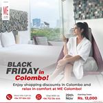 Black Friday discounts in Colombo and relax in comfort at ME Colombo