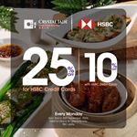 Exclusive Offer for HSBC Bank Credit Card & Debit Card Holders at Crystal Jade