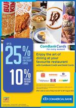 Enjoy up to a 25% discount at your favorite restaurants with Commercial Bank Cards