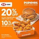 Enjoy up to 20% discount on your total bill for HSBC Bank Cards at Popeyes