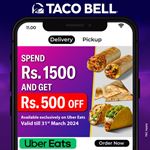Spend Rs. 1500 and get Rs. 500 off on your total bill on Uber Eats at TACO BELL Sri Lanka 