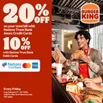 Enjoy up to 20% discount on your total bill when using Nations Trust bank Cards at Burger King