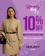 10% OFF on All Ladies Casual Wear for bills over Rs.6000 at NOLIMIT