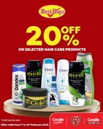 20% of on selected Hair care products at Cargills Food City