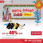 Up to 40% off with With Pan Asia Bank Credit Cards at Singer