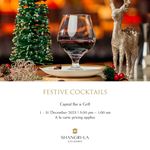 Festive Cocktails at Shangri - La Hotel