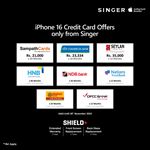 Get the New iPhone 16 with Exclusive Credit Card Offers at Singer