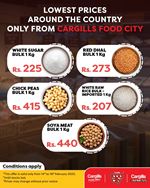 Enjoy the lowest prices around country for commodities only from Cargills Food City