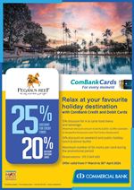 Relax at Pegasus Reef Hotel with ComBank Credit and Debit Cards