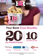 Enjoy up to 20% off with Bank cards at Baskin Robbins