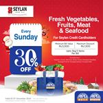 30% off on Fresh vegetables, Fruits, Meat, & Seafood at Arpico Super Centre for Seylan Credit Cards 