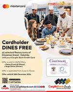 Cardholder Dines free at selected Restaurants of Cinnamon Grand - Colombo with Cargills Bank Credit Card