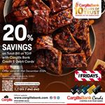 20% Savings at TGI Fridays with Cargills Bank Credit and Debit Cards