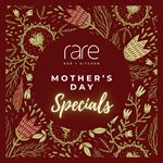 Mother's Day specials at Rare 
