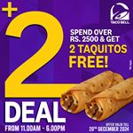 Spend over Rs. 2500 and get 2 Taquitos FREE at TACO BELL Sri Lanka