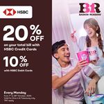 Enjoy up to 20% discount on your total bill when using HSBC Bank Cards at Baskin Robbins