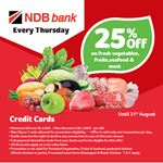 25% off on fresh vegetables, fruits, seafood & meat at Keells for NDB Bank Credit Cards