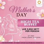 Mother's Day High Tea at Mandarina Colombo