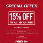 15% OFF on all cash purchases at selected Fashion Bug outlets