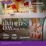 Father's Day High Tea at Cinnamon Lakeside Colombo