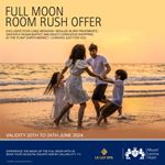  Full Moon Room Rush offer at Mount Lavinia Hotel 