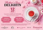 Mother's Day Delights at Ramada Colombo