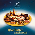 Iftar Buffet at Ports of Call, Taj Samudra