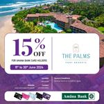 15% off for Amana Bank card holders at The Palms