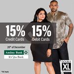 Enjoy a 15% discount on credit and Debit cards from Amana Bank when you shop with Double XL