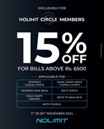 Enjoy 15% off on bills over Rs. 6500 for NOLIMIT Circle Members 