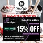 Get 15% off on your Amana Bank Prestige debit card at Burley’s