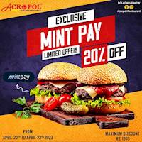 Enjoy 20% Off when you make the payment through Mintpay - Maximum Discount 1000/- at Acropol Restaurant