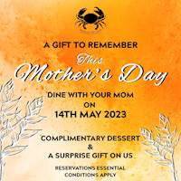 Treat your mum to a delectable dessert and a surprise gift from us this Mother's day at Ministry of Crab