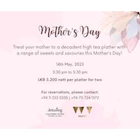 Treat your mom to a Mother's day high tea at Jetwing Colombo Seven