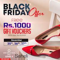 Free Rs.1000 Gift Vouchers at Saheli Shoes, One Galle Face this Black Friday
