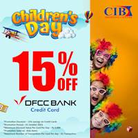 15% Off for DFCC Bank Credit Card at CIB Shopping Centre for this Children's day
