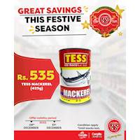 Best savings for Tess Mackeral across Cargills FoodCity outlets islandwide!
