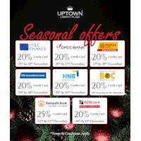 Enjoy up to 25% off for Credit Cards in this season at UpTown