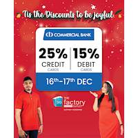 Get up to 25% off with Commercial Bank Cards at The Factory Outlet