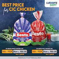 Enjoy the BEST PRICES for CIC Besto Whole & Half Chicken at LAUGFS Super