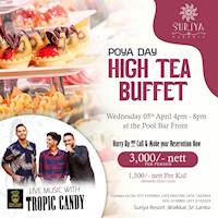 Poya High Tea Buffet at Suriya Resort Waikkal