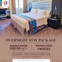 Overnight stay Package at Fairway Colombo