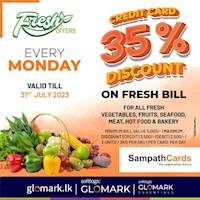 Enjoy up-to 35% DISCOUNT for Vegetables, Fruit, Meat, Seafood, Hot Food & Bakery exclusively for Sampath Bank Credit Card at GLOMARK