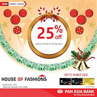 Enjoy 25% savings at House of Fashions with Pan Asia Bank Credit Cards