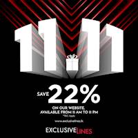 22% Off in Our 11.11 Sale at Exclusive Lines