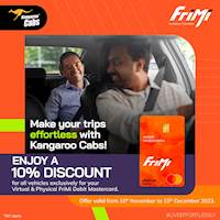 Book your ride via Kangaroo Cabs and enjoy a 10% discount on all vehicles when you pay with your virtual or physical FriMi Debit Mastercard
