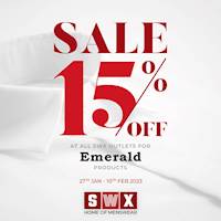 Enjoy 15% off at all SWX outlets for Emerald products